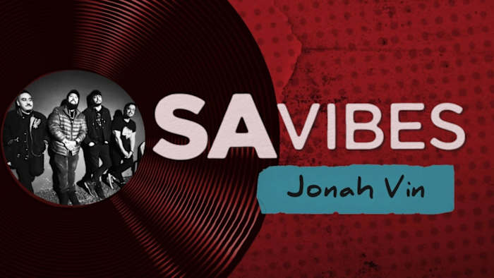 SA Vibes: Jonah Vin